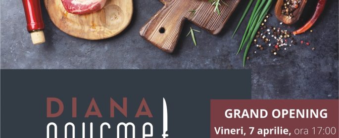 Anunt public Inaugurare DIANA gourmet (1)